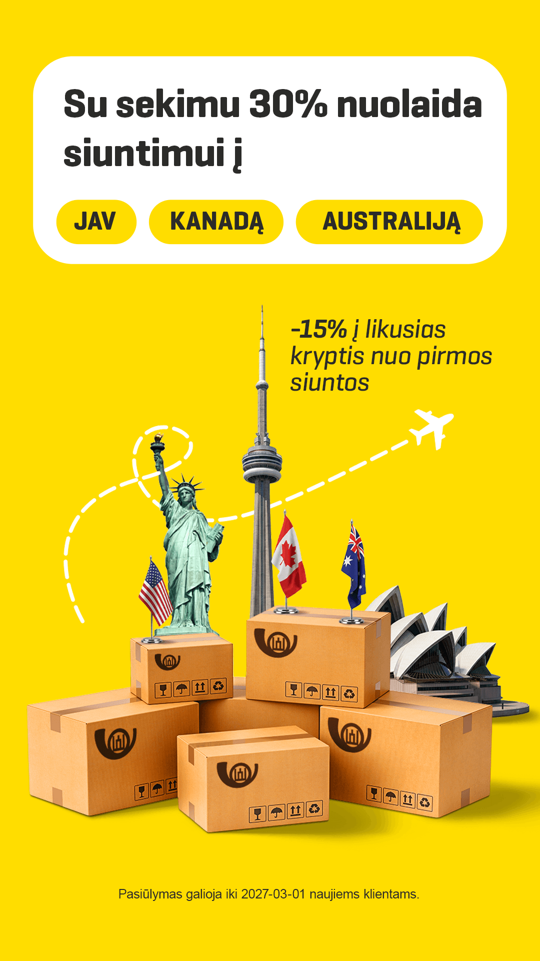 Su sekimu 30% nuolaida siuntimui į JAV, Kanada ir Australiją. Taikoma -15 % nuolaida siuntimui su sekimu į likusias kryptis nuo pirmos siuntos. Pasiūlymas galioja tik verslo klientams.